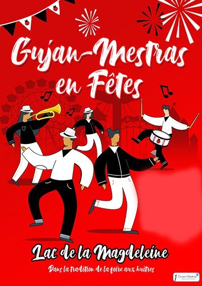 affiche Gujan-Mestras en Fêtes